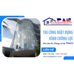 Công ty thi công mặt dựng kính cường lực cho cao ốc, chung cư tại TPHCM