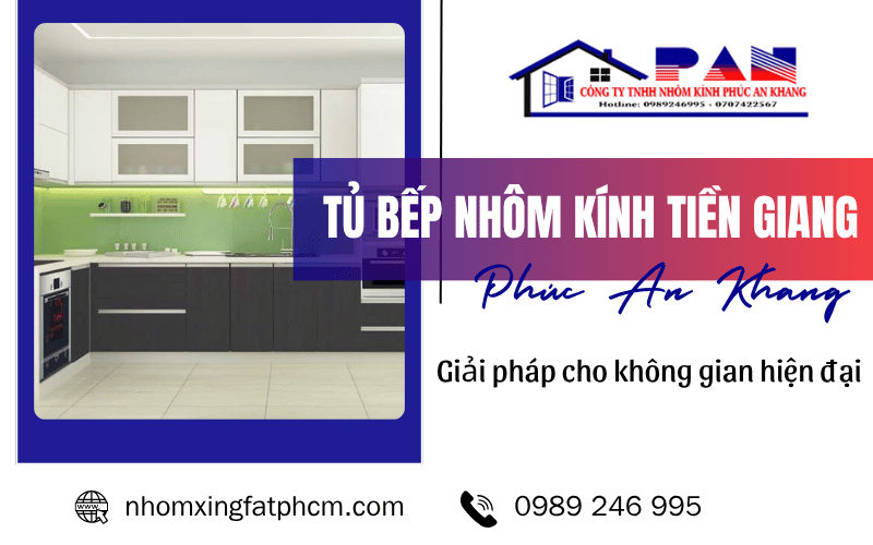 Tủ bếp nhôm kính Tiền Giang