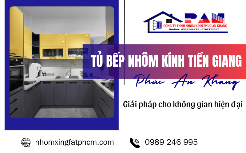 Tủ bếp nhôm kính Tiền Giang