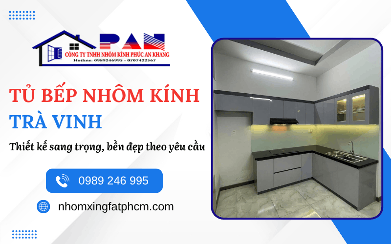 tủ bếp nhôm kính Trà Vinh