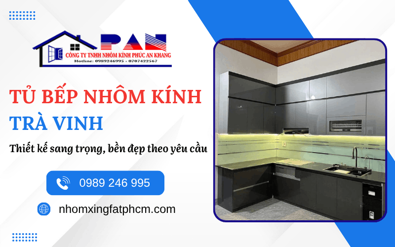 tủ bếp nhôm kính Trà Vinh
