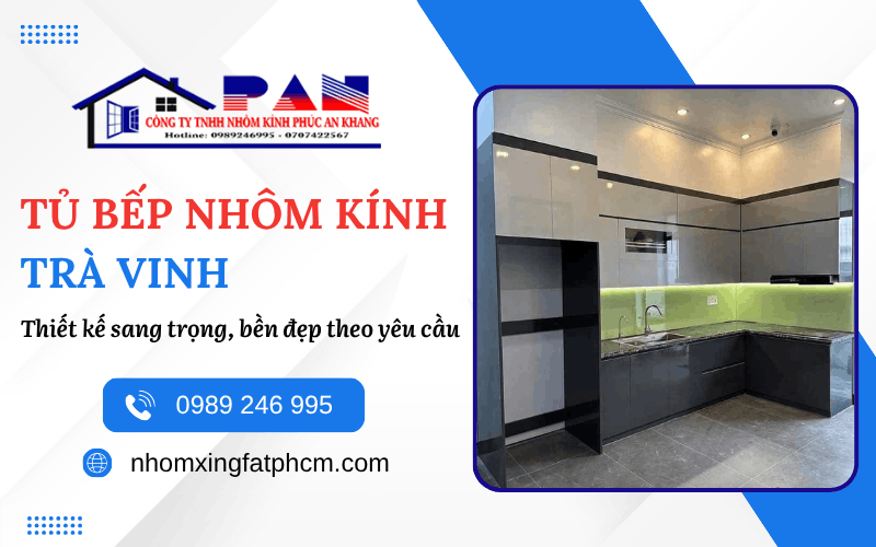 tủ bếp nhôm kính Trà Vinh