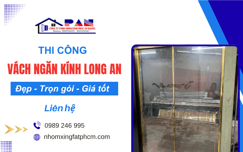 vách ngăn kính Long An