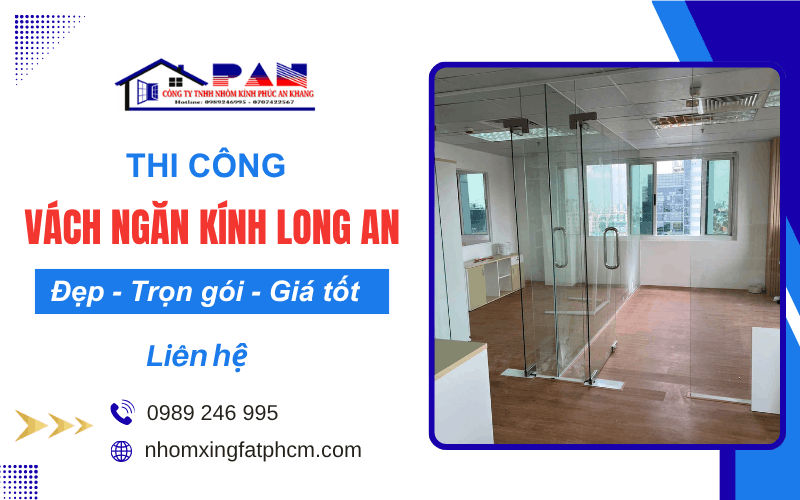 vách ngăn kính Long An