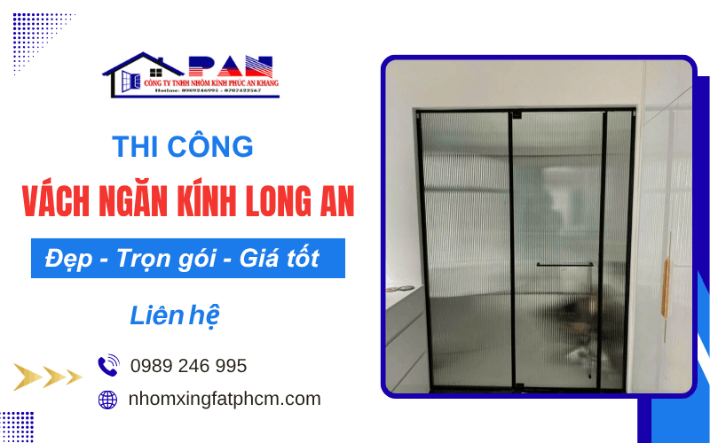vách ngăn kính Long An